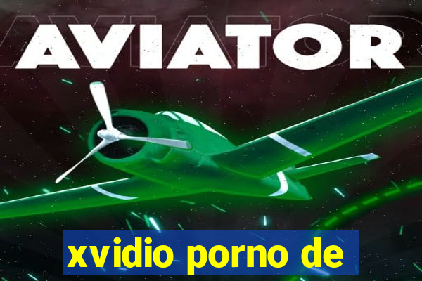 xvidio porno de